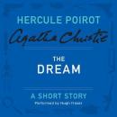 The Dream: A Hercule Poirot Short Story Audiobook