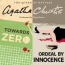 Towards Zero and Ordeal by Innocence Audiobook
