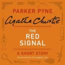 The Red Signal: A Parker Pyne Short Story Audiobook