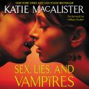 Sex, Lies, and Vampires Audiobook