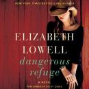 Dangerous Refuge: A Novel Audiobook