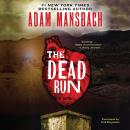 The Dead Run Audiobook