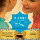 Together Tea Audiobook