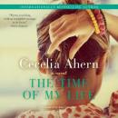 The Time of My Life: A Novel