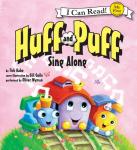 Huff and Puff Sing Along: My First I Can Read Audiobook