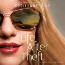 Life After Theft Audiobook