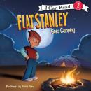 Flat Stanley Goes Camping Audiobook