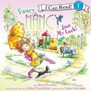 Fancy Nancy: Just My Luck! Audiobook