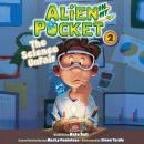 Alien in My Pocket: The Science UnFair Audiobook