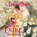 When the Duke Was Wicked Audiobook