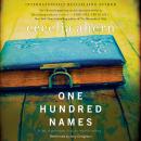 One Hundred Names: A Novel