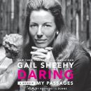 Daring: My Passages: A Memoir Audiobook