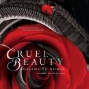 Cruel Beauty Audiobook