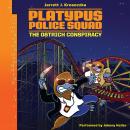 Platypus Police Squad: The Ostrich Conspiracy Audiobook
