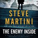 The Enemy Inside: A Paul Madriani Novel Audiobook