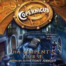 The Copernicus Legacy: The Serpent's Curse Audiobook