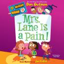 My Weirder School #12: Mrs. Lane Is a Pain! Audiobook