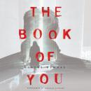 The Book of You: A Novel Audiobook