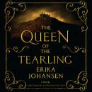 Queen of the Tearling: A Novel, Erika Johansen