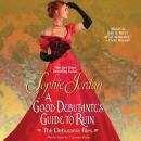 Good Debutante's Guide to Ruin: The Debutante Files, Sophie Jordan
