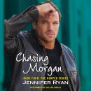 Chasing Morgan: Book Four: The Hunted Series Audiobook