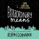 Extraordinary Means Audiobook