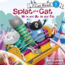 Splat the Cat: Up in the Air at the Fair Audiobook
