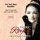 Suddenly Royal, Nichole Chase