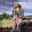 All Broke Down: A Rusk University Novel Audiobook