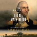 The Return of George Washington Audiobook