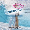 Rebound: A Boomerang Novel Audiobook