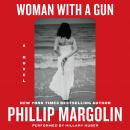 Woman With a Gun: A Novel Audiobook