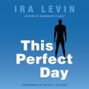 This Perfect Day Audiobook