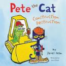 Pete the Cat: Construction Destruction, James Dean