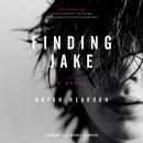 Finding Jake: A Novel Audiobook