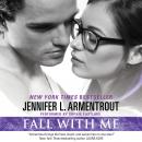 Fall with Me Audiobook