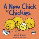 A New Chick for Chickies