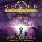 The Seven Wonders Book 5: The Legend of the Rift