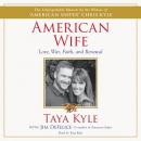 American Wife: A Memoir of Love, War, Faith, and Renewal Audiobook