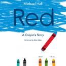 Red: A Crayon's Story Audiobook