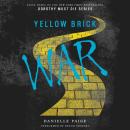 Yellow Brick War Audiobook