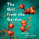 The Girl from the Garden: A Novel