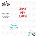 Just My Luck Audiobook