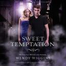 Sweet Temptation, Wendy Higgins