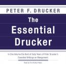Cover of The Essential Drucker: In One Volume the Best of Sixty Years of Peter Drucker's Essential Writings on Management
