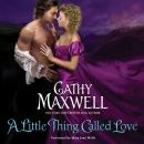 Little Thing Called Love, Cathy Maxwell