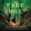 Free Men Audiobook