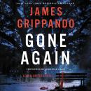 Gone Again: A Jack Swyteck Novel Audiobook