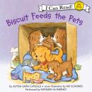 Biscuit Feeds the Pets Audiobook