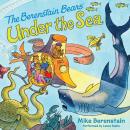 Berenstain Bears Under the Sea Audiobook